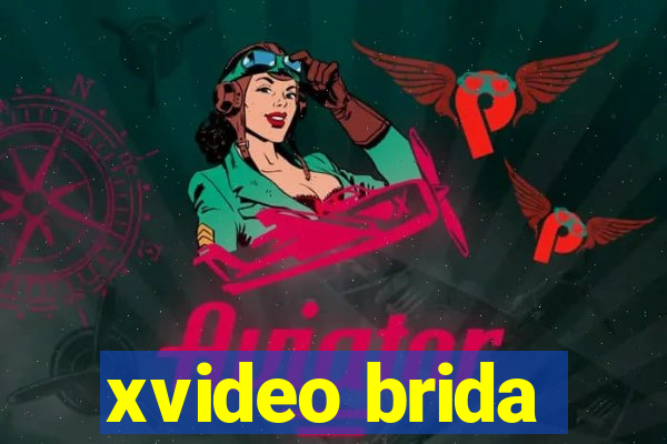 xvideo brida